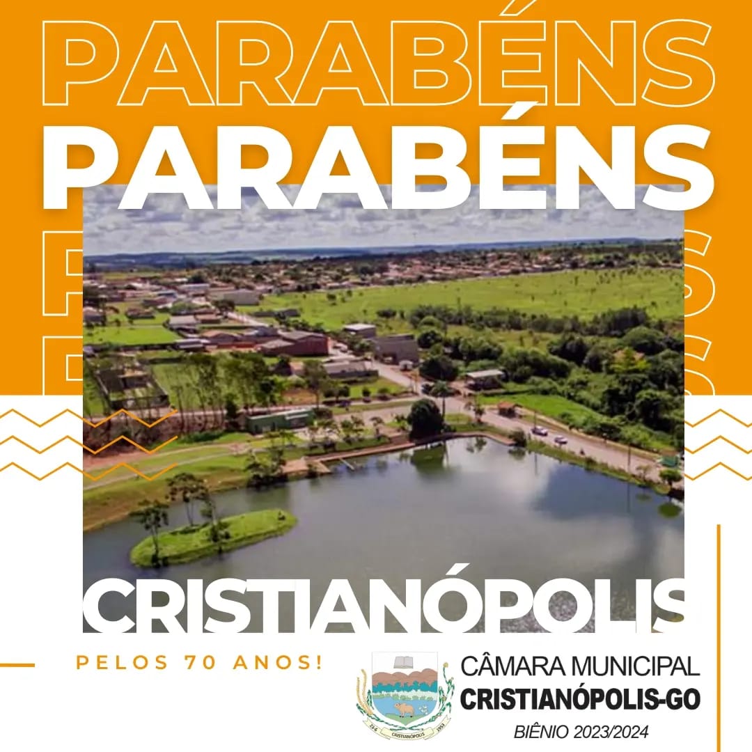 Cristianópolis 70 Anos